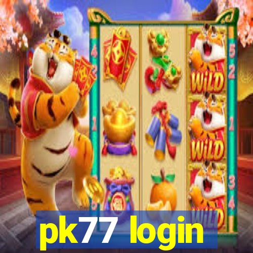 pk77 login